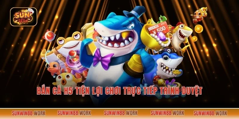 Bắn cá H5 