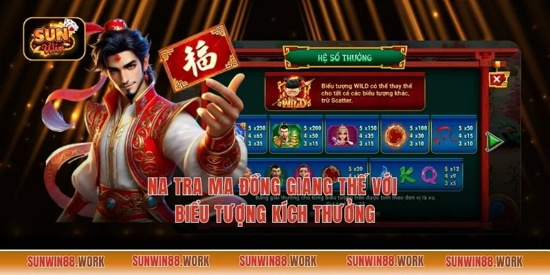 Na Tra Ma Đồng Giáng Thế