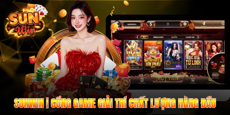 Sunwin | Cổng Game Giải Trí Chất Lượng, Hợp Pháp Hàng Đầu