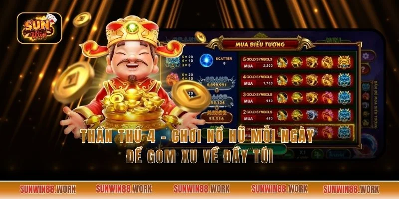 Thần Thú 4 - Chơi Nổ Hũ Mỗi Ngày Để Gom Xu Về Đầy Túi